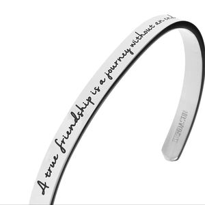"A true friendship is a journey without an end" Premium Stainless Steel bracelet